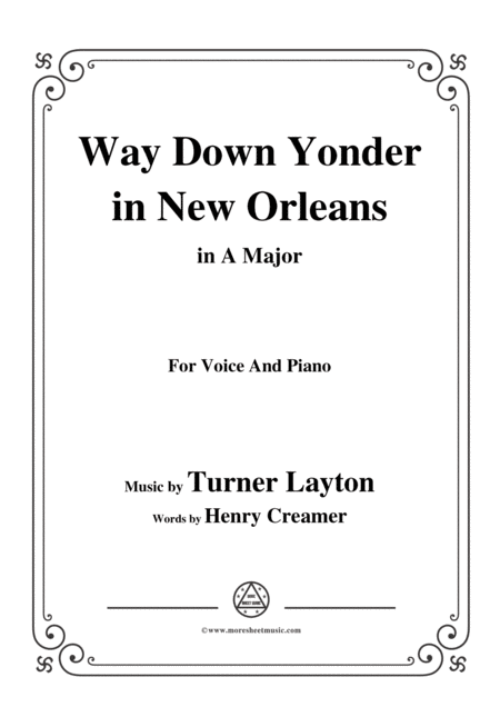 Turner Layton Way Down Yonder In New Orleans In A Major For Voice Pno Sheet Music