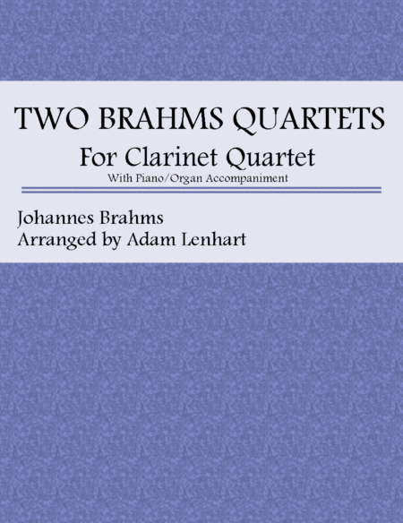 Free Sheet Music Two Brahms Quartets For Clarinet Quartet
