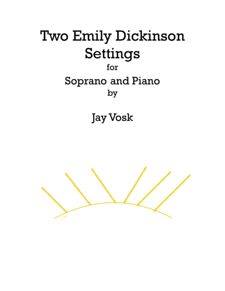 Two Emily Dickinson Settings For Soprano And Piano Sheet Music