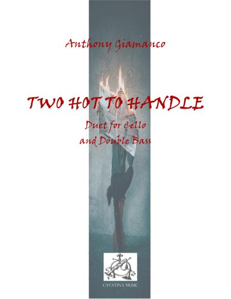 Free Sheet Music Two Hot To Handle Duet For Cello And String Bass