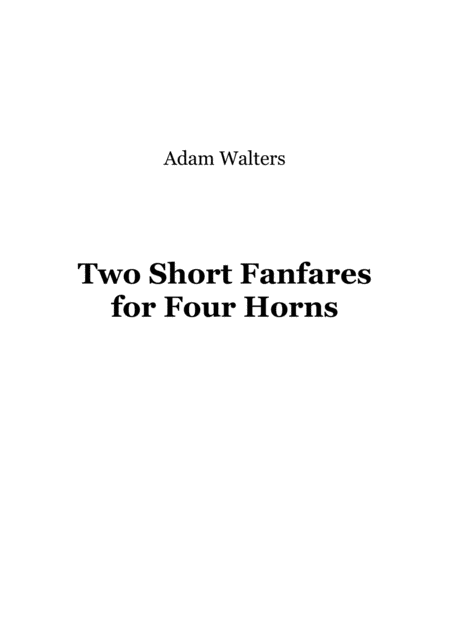 Two Short Fanfares For Four Horns Sheet Music