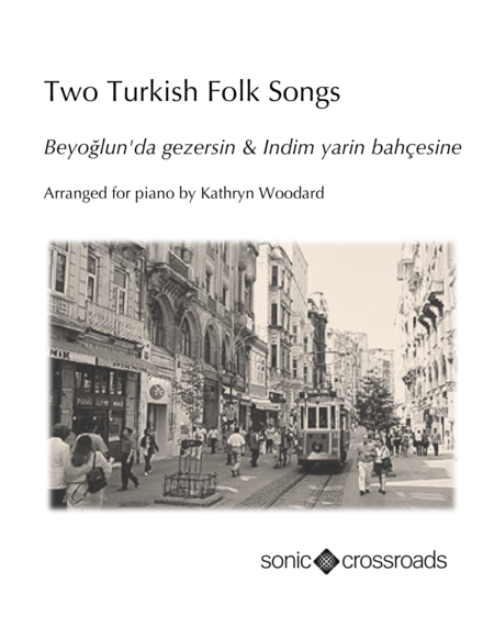 Free Sheet Music Two Turkish Folk Songs