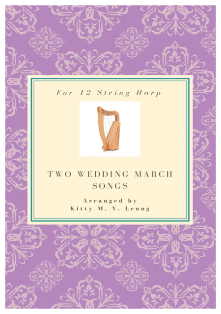 Two Wedding March Songs 12 String Harp Sheet Music