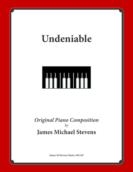 Undeniable Sheet Music