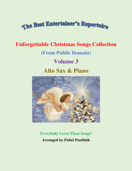Free Sheet Music Unforgettable Christmas Songs Collection From Public Domain For Alto Sax And Piano Volume 3 Video