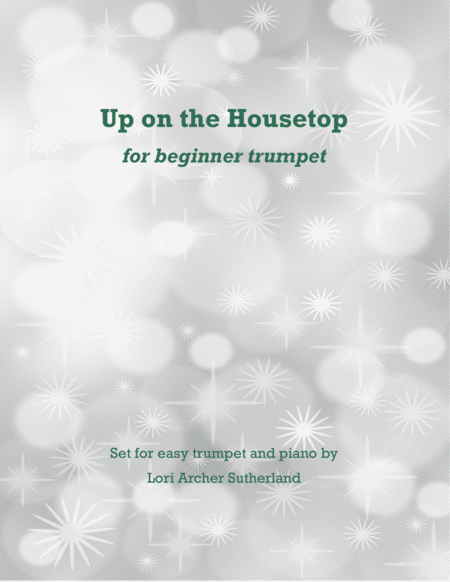 Free Sheet Music Up On The Housetop For Easy Trumpet Piano