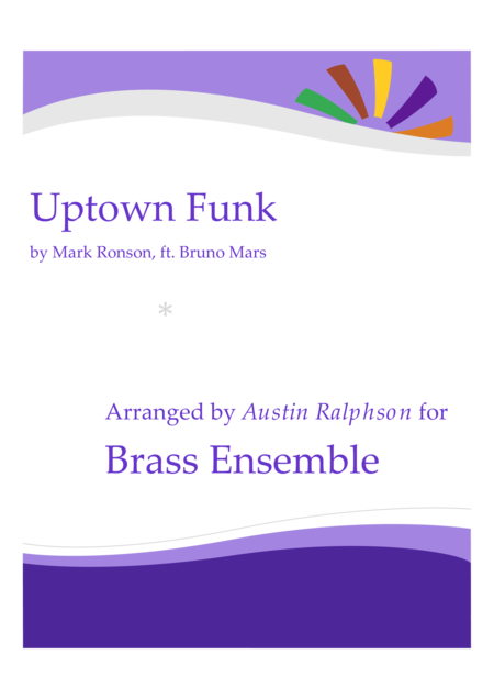 Uptown Funk Brass Ensemble Sheet Music