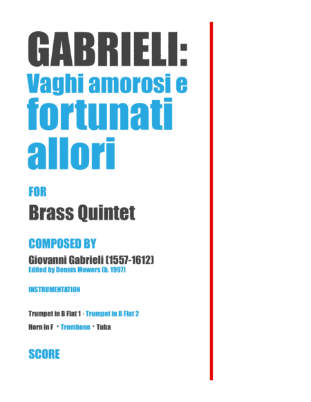 Free Sheet Music Vaghi Amorosi E Fortunati Allori For Brass Quintet Giovanni Gabrieli