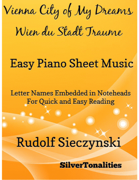 Free Sheet Music Vienna City Of My Dreams Easy Piano Sheet Music