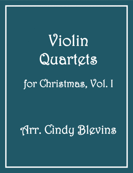 Violin Quartets For Christmas Vol I Sheet Music