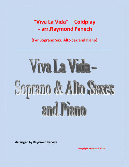 Viva La Vida Coldplay Soprano And Alto Saxophones And Piano With Optional Drum Set Sheet Music