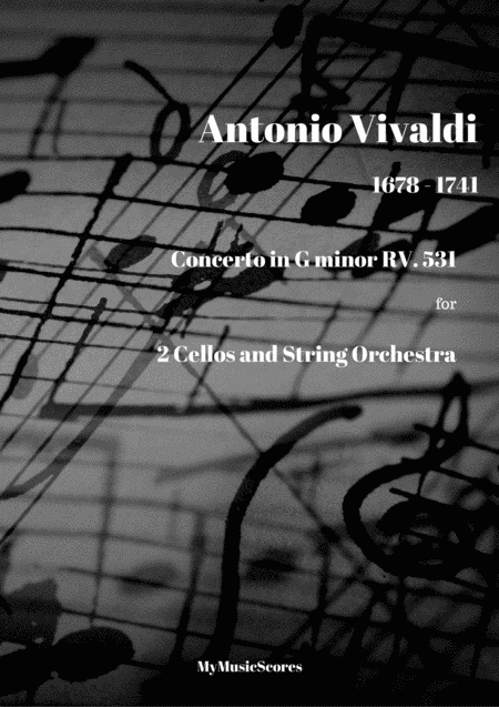 Free Sheet Music Vivaldi Concerto For 2 Cellos And String Orchestra In G Minor Rv 531