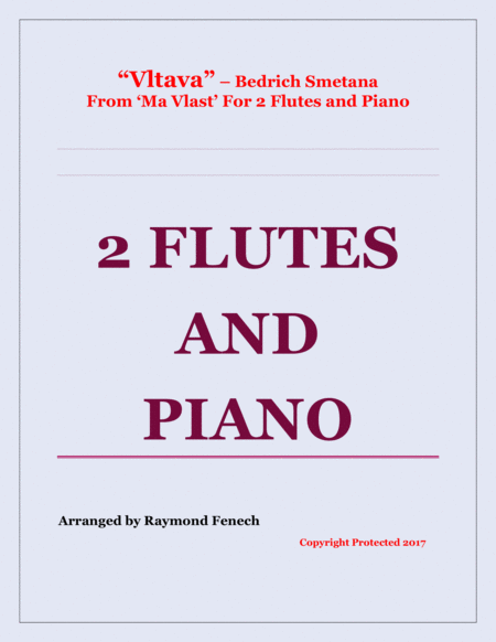 Free Sheet Music Vltava From Ma Vlast For 2 Flutes And Piano