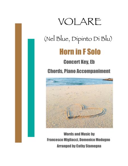 Volare Nel Blu Dipinto Di Blu Horn In F Solo Chords Piano Accompaniment Sheet Music