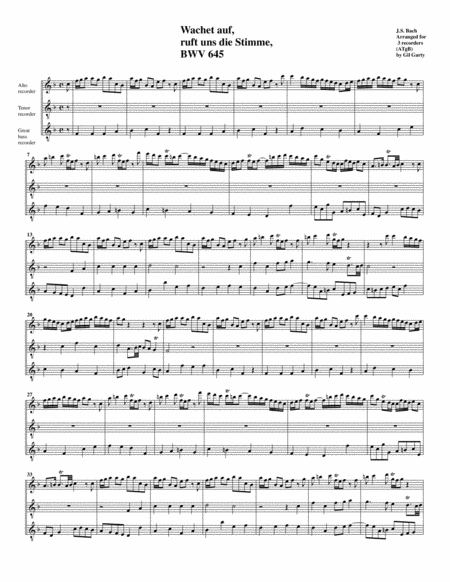 Wachet Auf Ruft Uns Die Stimme Bwv 645 For Organ From Schuebler Chorales Arrangement For 3 Recorders Sheet Music