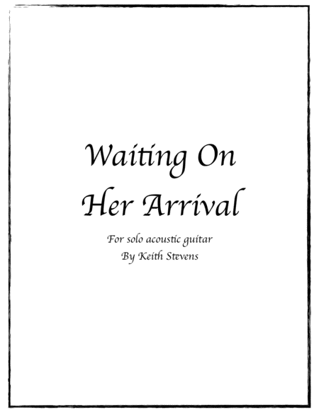 Free Sheet Music Waiting On Her Arrival