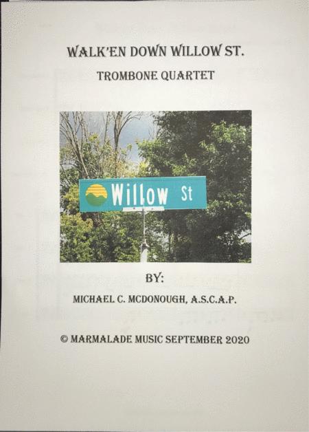 Walk En Down Willow Street Sheet Music