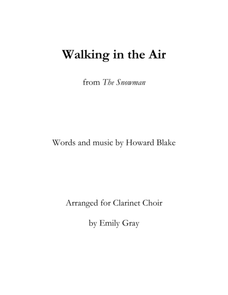 Walking In The Air Clarinet Choir Sheet Music