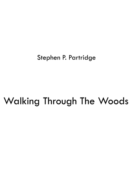 Free Sheet Music Walking Through The Woods