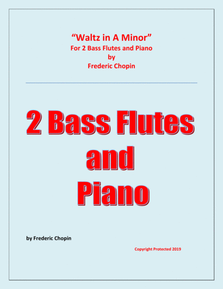 Free Sheet Music Waltz In A Minor 2 Bass Flutes And Piano Chamber Music