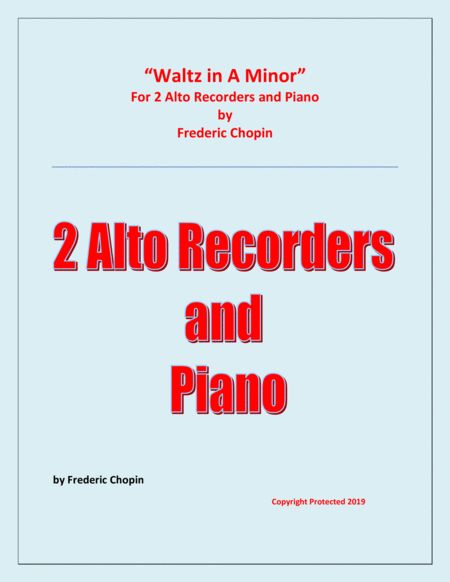 Free Sheet Music Waltz In A Minor Chopin 2 Alto Recorders And Piano