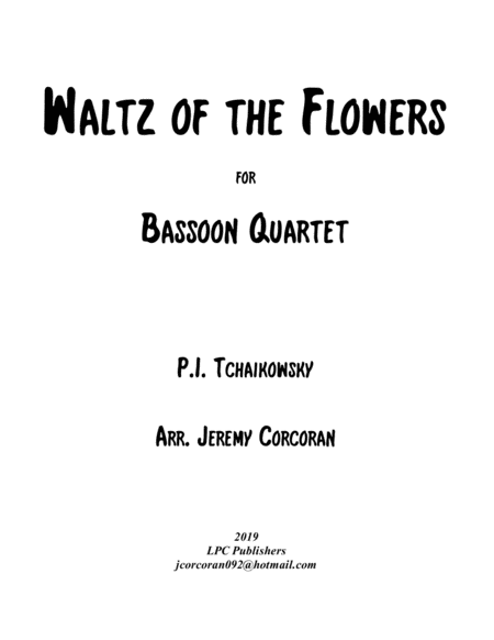 Free Sheet Music Waltz Of The Flowers From The Nutcracker Suite For Bassoon Quartet