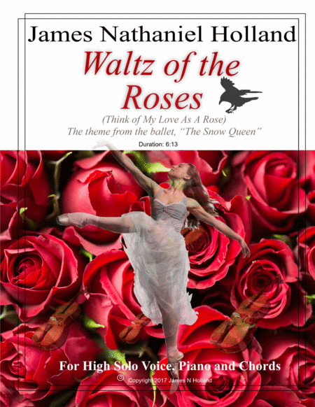 Waltz Of The Roses Think Of My Love As A Rose For High Voice Piano Theme From The Snow Queen A Ballet Sheet Music