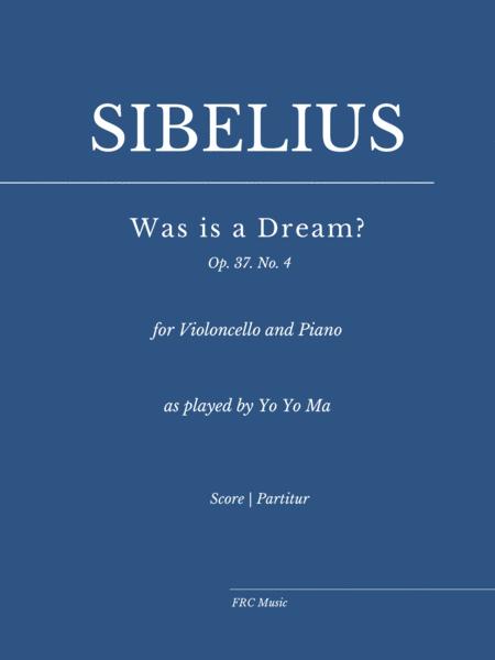 Free Sheet Music Was Is A Dream War Es Ein Traum Op 37 No 4 For Violoncello And Piano As Played By Yo Yo Ma