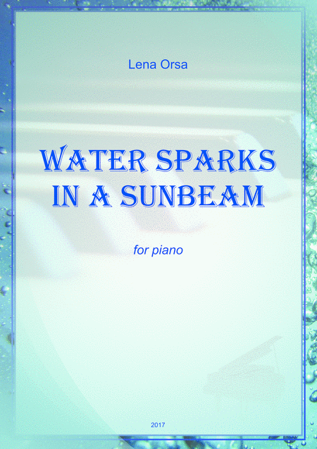 Water Sparks In A Sunbeam For Piano Sheet Music