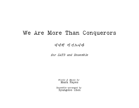 Free Sheet Music We Are More Than Conquerors For Satb And Ensemble