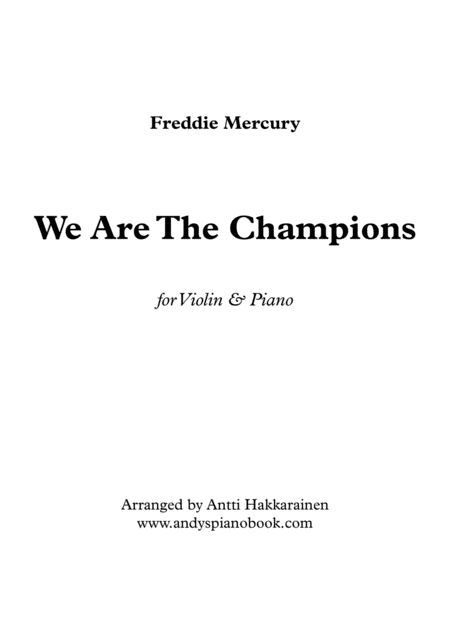 Free Sheet Music We Are The Champions Queen Violin Piano