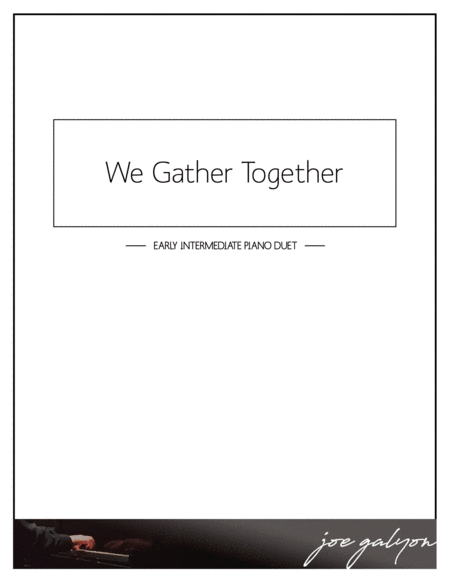 We Gather Together Piano Duet For Thanksgiving Sheet Music