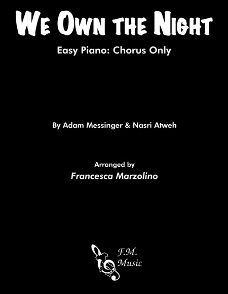 Free Sheet Music We Own The Night Easy Piano