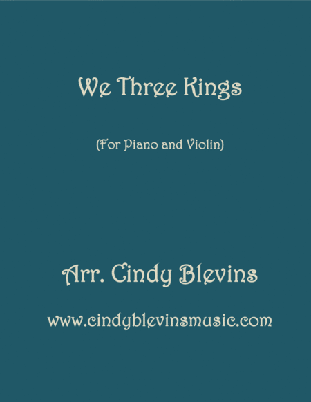 We Three Kings Arranged For Piano And Violin Sheet Music