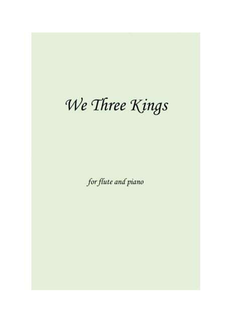 We Three Kings Easy Flute And Piano Sheet Music