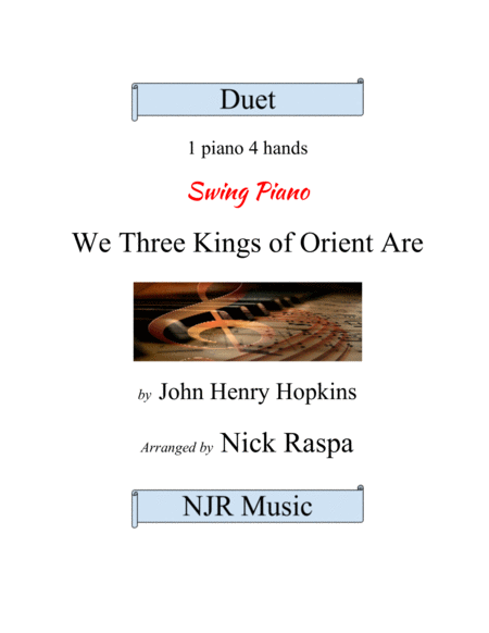 Free Sheet Music We Three Kings Of Orient Are 1 Piano 4 Hands Advanced Intermediate