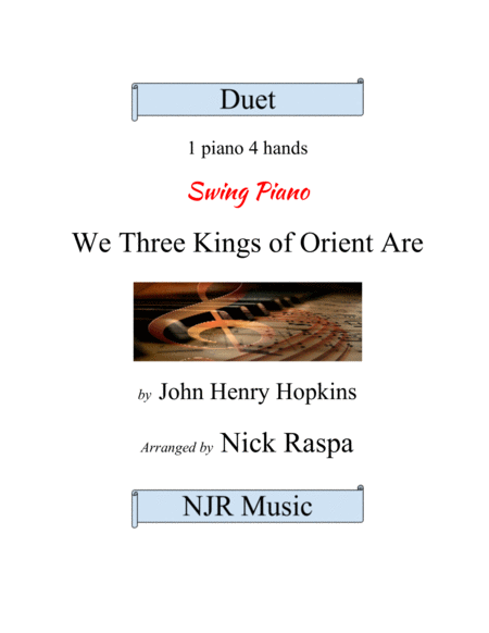 We Three Kings Of Orient Are 1 Piano 4 Hands Advanced Intermediate Sheet Music