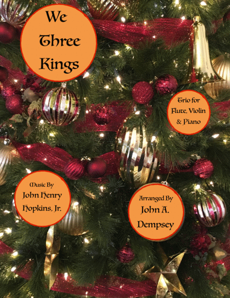 We Three Kings Trio For Flute Violin And Piano Sheet Music