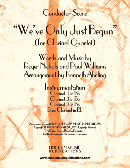 Free Sheet Music We Ve Only Just Begun For Clarinet Quartet