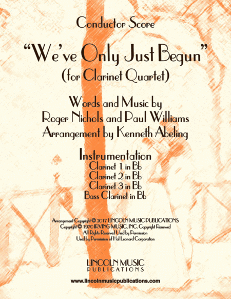 We Ve Only Just Begun For Clarinet Quartet Sheet Music