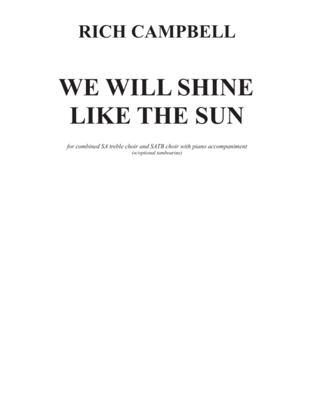 We Will Shine Like The Sun Sa Satb Piano Sheet Music