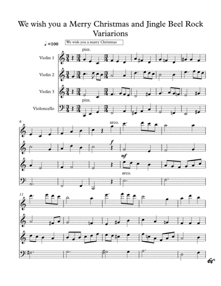 We Wish You A Merry Christmas And Jingle Bell Rock Variations For 3 Violins And Cello Sheet Music