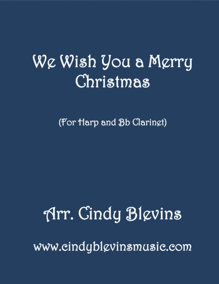 We Wish You A Merry Christmas Arranged For Harp And Bb Clarinet Sheet Music