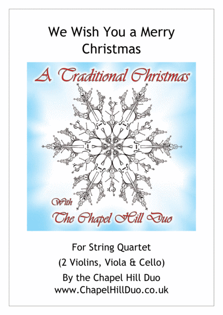 We Wish You A Merry Christmas For String Quartet Full Length Arrangement By The Chapel Hill Duo Sheet Music