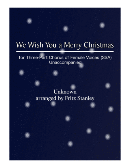 Free Sheet Music We Wish You A Merry Christmas Ssa A Cappella