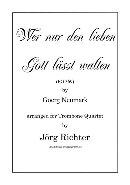 Wer Nur Den Lieben Gott Lsst Walten Eg 369 Fr Posaunenquartett Sheet Music