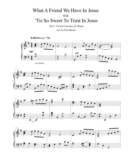 What A Friend We Have In Jesus With Tis So Sweet To Trust In Jesus Sheet Music