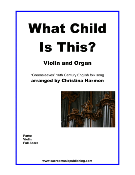 Free Sheet Music What Child Is This Violin And Organ