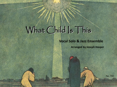 What Child Is This Vocal Solo And Jazz Ensemble Sheet Music