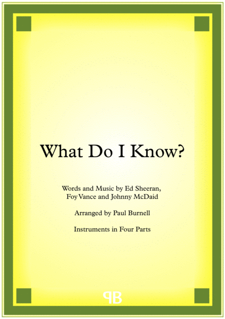 What Do I Know Sheet Music